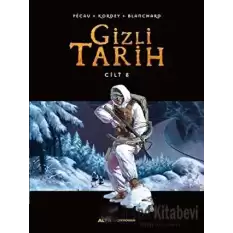 Gizli Tarih Cilt 8 (Ciltli)