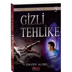 Gizli Tehlike - Tehlike Serisi 5