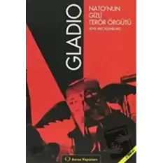 Gladio: Nato’nun Gizli Terör Örgütü
