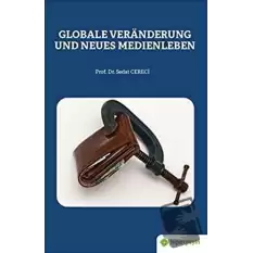 Globale Veranderung Und Neues Medienleben