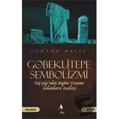 Göbeklitepe Sembolizmi