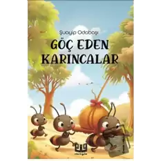 Göç Eden Karıncalar