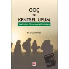 Göç ve Kentsel Uyum