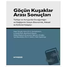 Göçün Kuşakları Arası Sonuçları