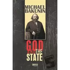 God And The State