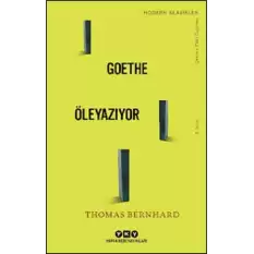 Goethe Öleyazıyor