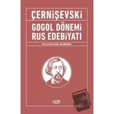 Gogol Dönemi Rus Edebiyatı