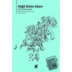 Göğü Delen Adam