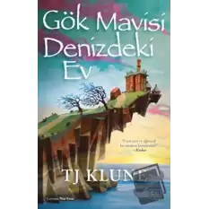 Gök Mavisi Denizdeki Ev