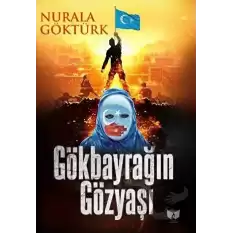 Gökbayrağın Gözyaşı