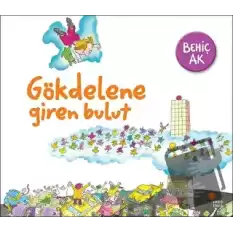 Gökdelene Giren Bulut