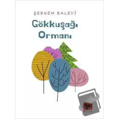 Gökkuşağı Ormanı