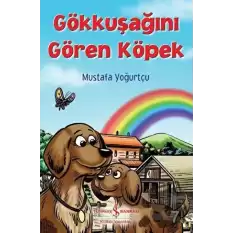 Gökkuşağını Gören Köpek