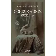 Gökkuşağının Bittiği Yer