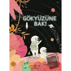 Gökyüzüne Bak!