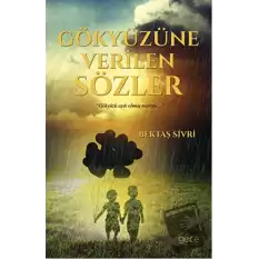 Gökyüzüne Verilen Sözler