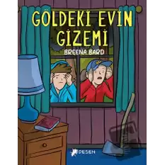 Göldeki Evin Gizemi