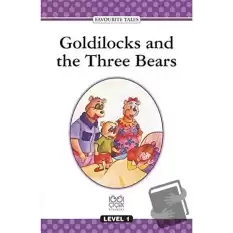 Goldilocks And The Three Bears