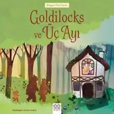 Goldilocks ve Üç Ayı