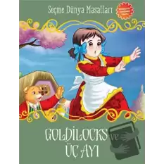 Goldilocks ve Üç Ayı