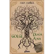 Gölge - Doğa Ana