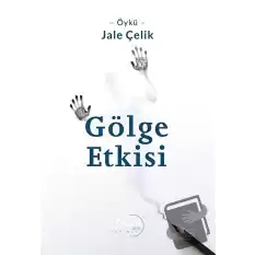 Gölge Etkisi