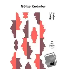 Gölge Kadınlar (Ciltli)