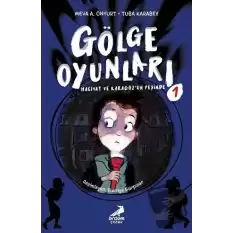 Gölge Oyunları: Hacivat ve Karagöz’ün Peşinde