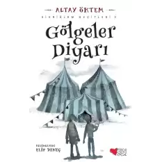 Gölgeler Diyarı / Sihrialem Geçitleri 3