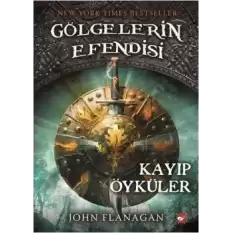 Gölgelerin Efendisi 11 - Kayıp Öyküler