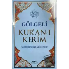 Gölgeli Kuran-ı Kerim Kod:18 (Ciltli)