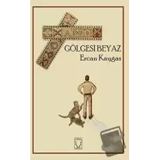 Gölgesi Beyaz