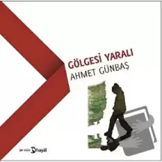 Gölgesi Yaralı