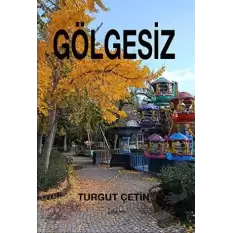 Gölgesiz