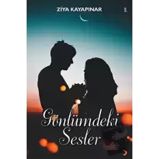 Gönlümdeki Sesler