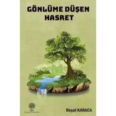 Gönlüme Düşen Hasret