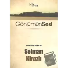 Gönlümün Sesi