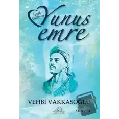 Gönül Çağlayanı Yunus Emre