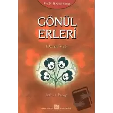 Gönül Erleri -2