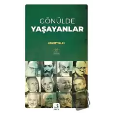 Gönülde Yaşayanlar