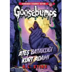 Goosebumps 3 -Ateş Bataklığı Kurt Adamı