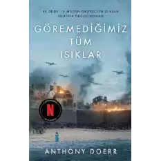 Göremediğimiz Tüm Işıklar