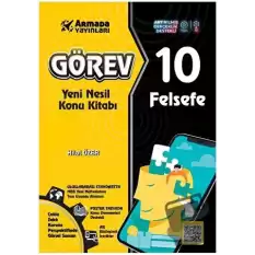 Görev 10 Felsefe Yeni Nesil Konu Kitabı