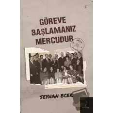 Göreve Başlamanız Mercudur