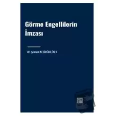 Görme Engellilerin İmzası