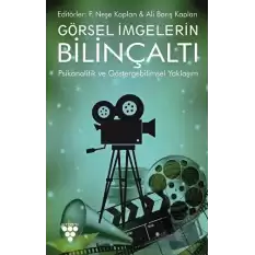 Görsel İmgelerin Bilinçaltı