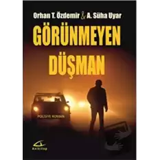 Görünmeyen Düşman