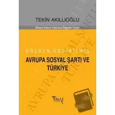 Gözden Geçirilmiş Avrupa Sosyal Şartı ve Türkiye