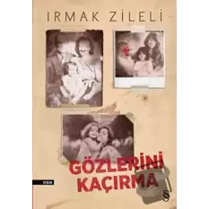 Gözlerini Kaçırma