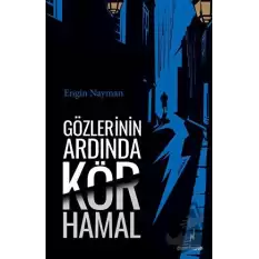 Gözlerinin Ardında Kör Hamal